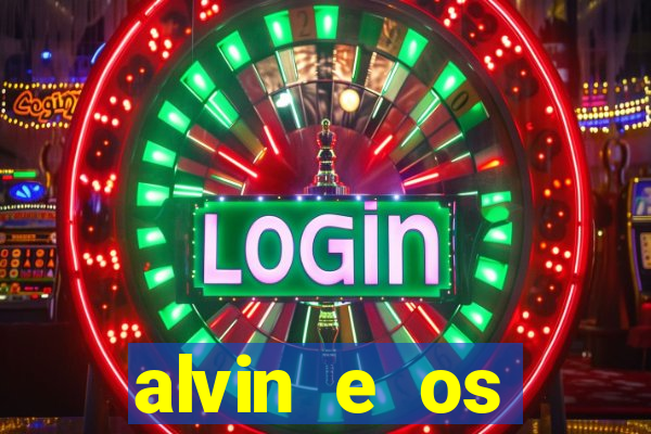 alvin e os esquilos 5